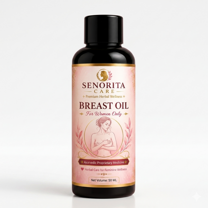 Senorita Breast Growth Oil for Women | Feminine Care Oil | Natural Skin Nourishing Formula 50ml