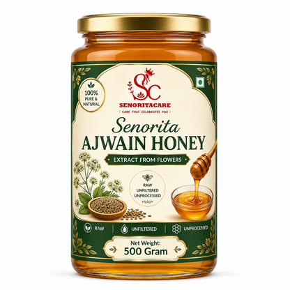 Senorita Pure Ajwain Honey 500g – Natural Ayurvedic Honey by Senoritacare