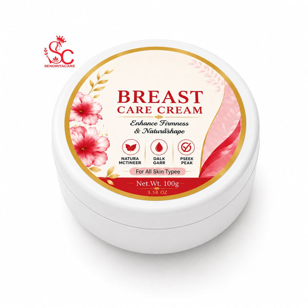 Senorita Breast Care Cream for Women – Natural Firming & Nourishing Cream by Senoritacare