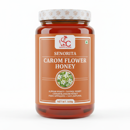 Senorita Carom Flower Honey 500g pure Ajwain honey thymol honey FSSAI approved by SenoritaCare