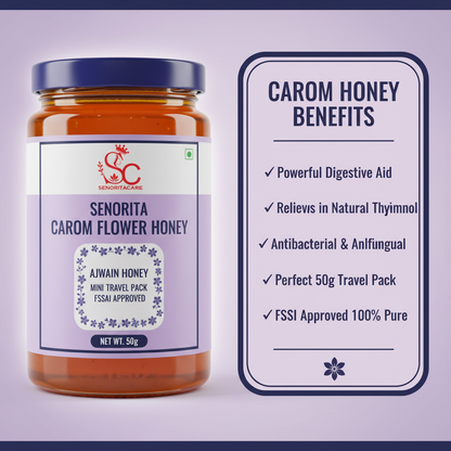 Senorita Carom Flower Honey 50g digestive thymol benefits infographic by SenoritaCare