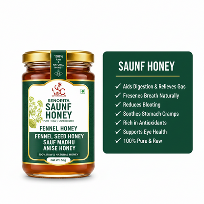 A jar of Senorita Saunf Honey shown on a white background next to a dark green informational card listing health benefits for saunf honey.Buy Senorita Honey Now At SenoritaCare Store- By SenoritaCare
